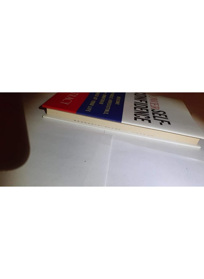 WILEY The Power of Self–Confidence: Become Unstoppable, Irresistible, and Unafraid in Every Area of Your Life - Image 2