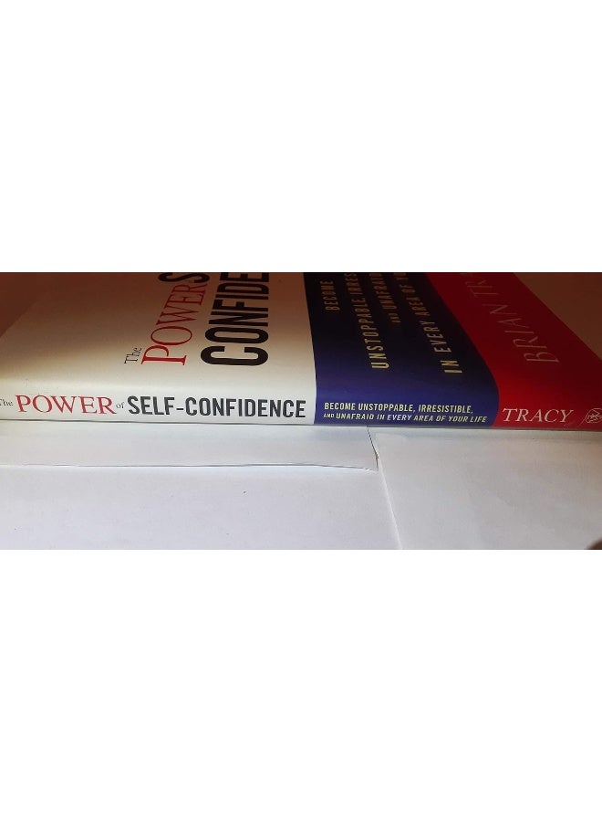 WILEY The Power of Self–Confidence: Become Unstoppable, Irresistible, and Unafraid in Every Area of Your Life - Image 3