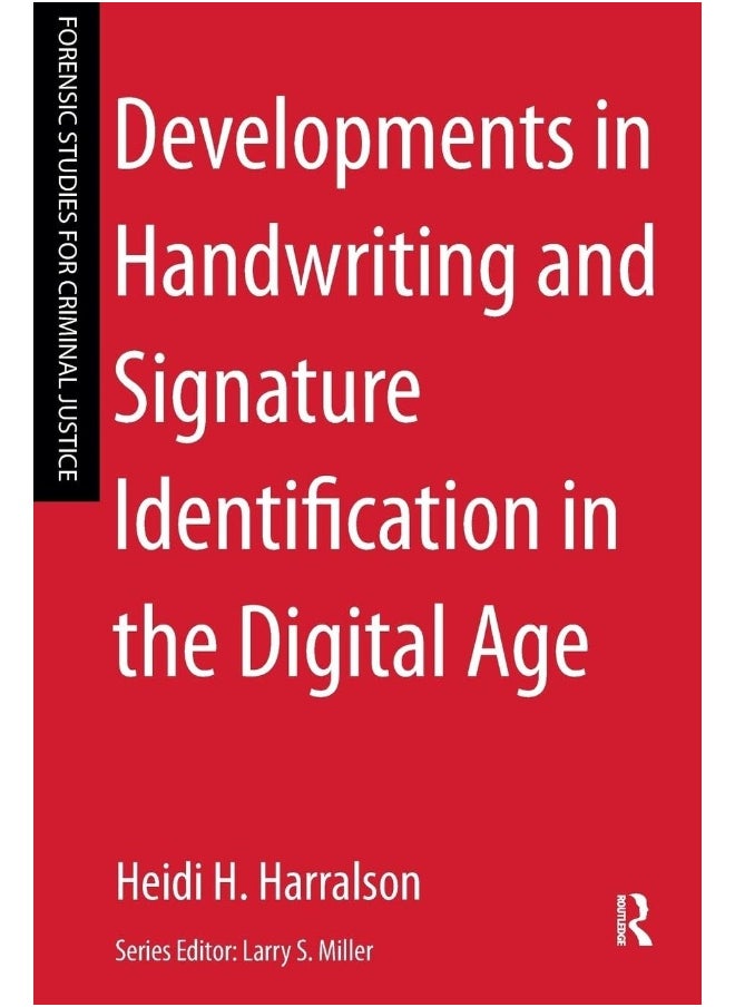 Developments in Handwriting and Signature Identification in the Digital Age 