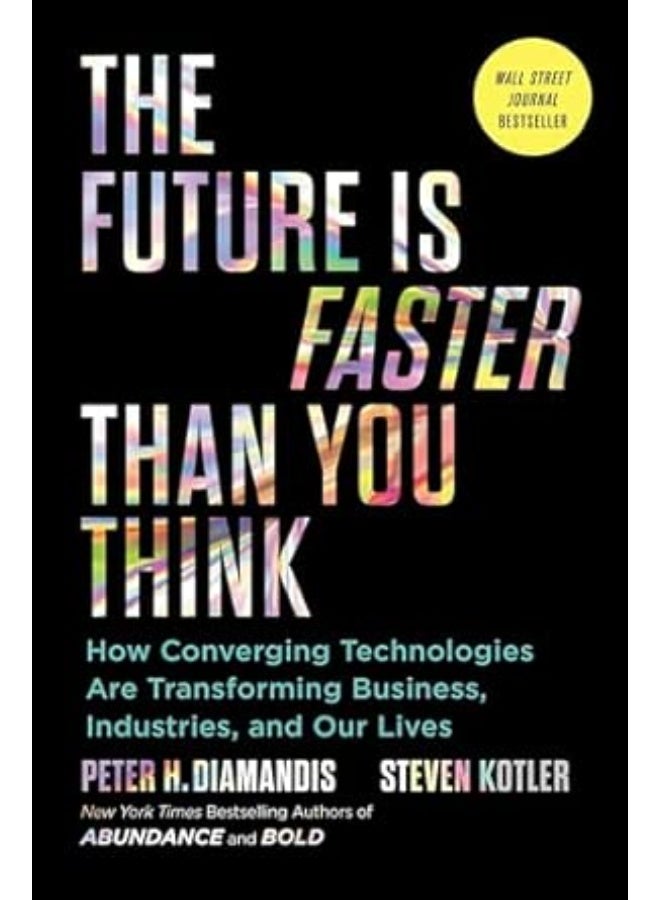 The future is faster than you think