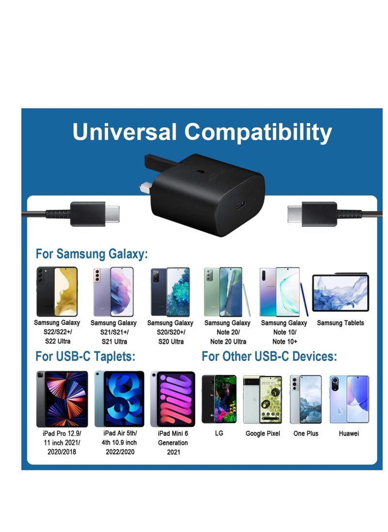 25W for Samsung Fast Charger, Type C Charge Plug and Cable for Galaxy S24 Ultra, S23 Ultra, S23, S23 FE, S22, S21 Ultra, A16,A15,A14,A13,A12,A54, A36,A35,A34,A33,A32, Z Flip 6/5/4/3 ,Fold 6/5/4/3, Tab S10+/S10/S9/S9+/S8/S8+/S7,PD3.0 USB C UK Wall Mobile Phone Chargers