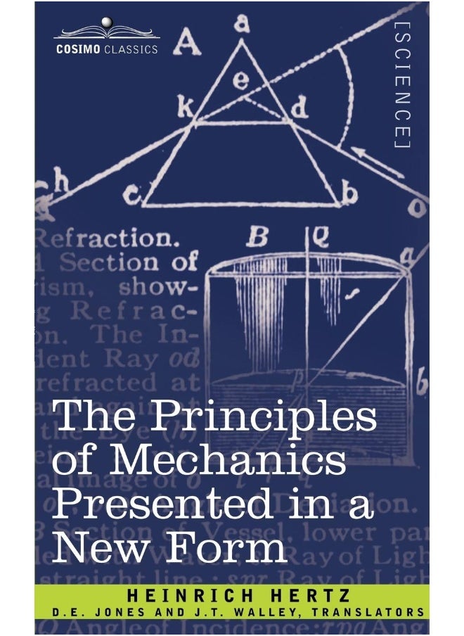 The Principles of Mechanics Presented in a New Form 