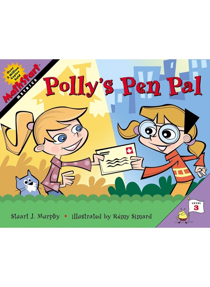 صديقة بولي بالمراسلة: كتاب مصور من سلسلة "بداية الرياضيات" عن الصداقة والقياس للأطفال (من 6 إلى 10 سنوات) غلاف ورقي - كتاب مصور