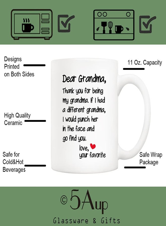 5Aup Mother's Day Funny Grandma Coffee Mug Christmas Gifts from Grandson Granddaughter, Dear Grandma, Thanks for Being... Love Your Favorite Cups 11 Oz, Birthday Present Idea for Grandmother - Image 3