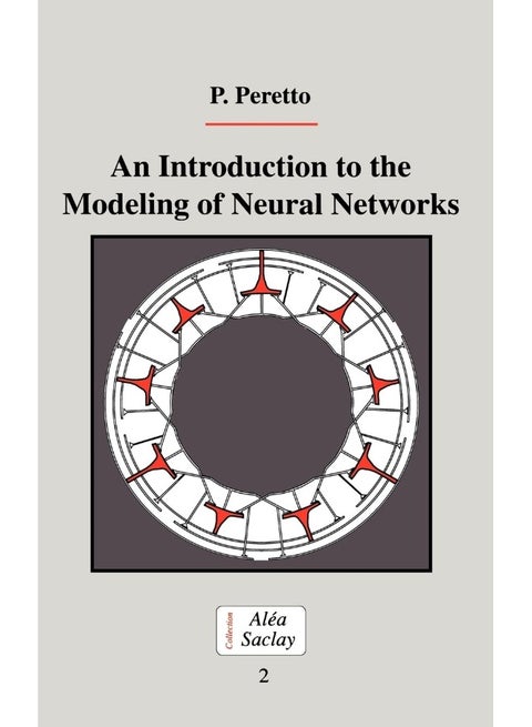 An Introduction to the Modeling of Neural Networks