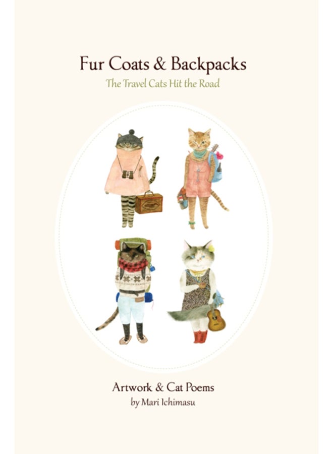 Fur Coats & Backpacks : The Travel Cats Hit the Trail 