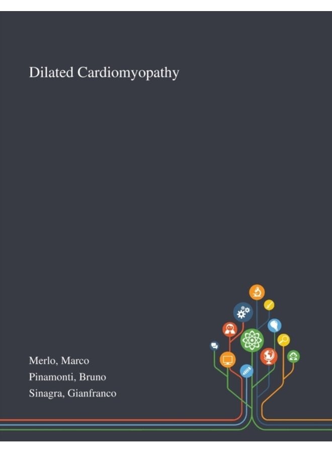 Dilated Cardiomyopathy - Paperback
