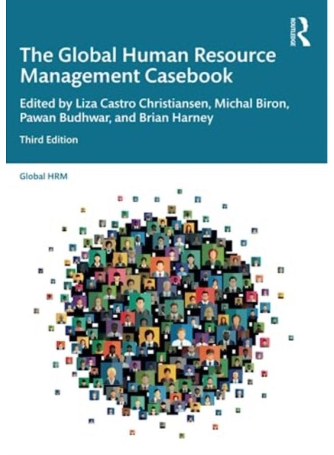 The Global Human Resource Management Casebook - Paperback