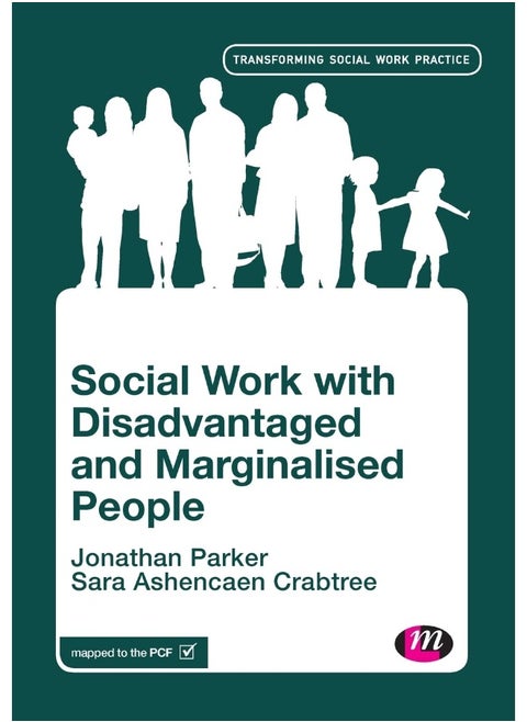 Social Work with Disadvantaged and Marginalised People