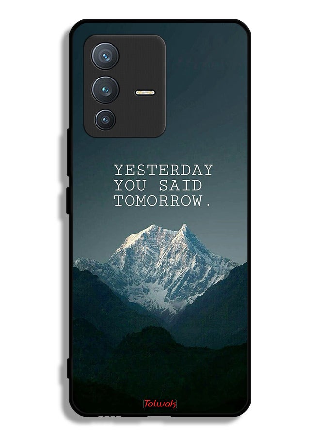 Tolwak Vivo V23 Pro 5G Protective Case Cover Yesterday You Said Tomorrow - Image 1