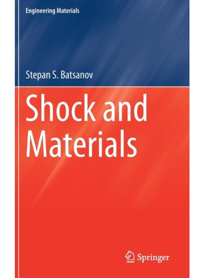 Shock and Materials 