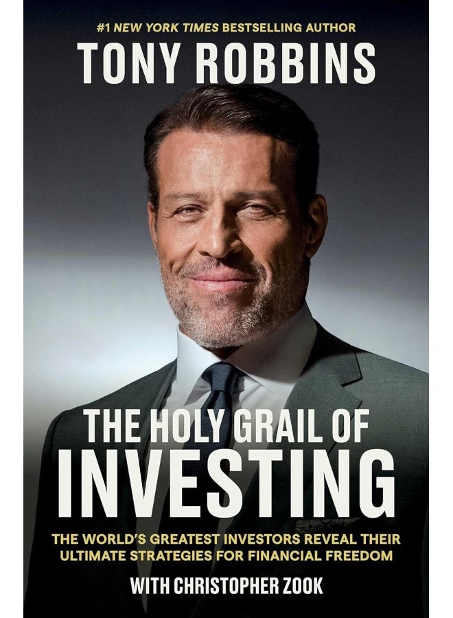 The Holy Grail of Investing: The World's Greatest Investors Reveal Their Ultima 