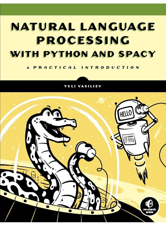 Natural Language Processing With Python And Spacy: A Practical Introduction