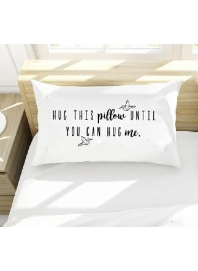 Oh Oh Susannah Gift Ready Hug This Pillow Until You Can Hug Me Pillowcase Gift Kit Card Included Long Distance Relationship Gift 20 X30 Fits Standard Or Queen Pillows  - Image 5