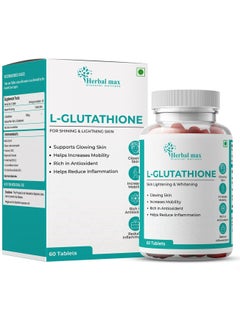 Herbal max L- Gluthathione For Shining and Lightning Skin -100 mg 60 Tablets