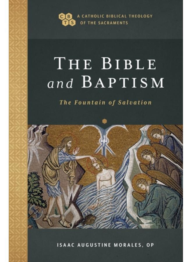 The Bible and Baptism ??? The Fountain of Salvation 