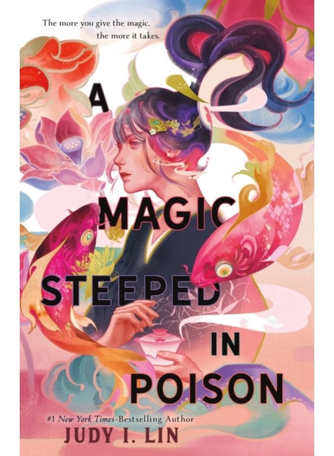 A Magic Steeped in Poison 1 - Hardback
