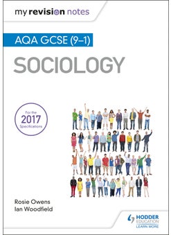My Revision Notes: AQA GCSE (9-1) Sociology 