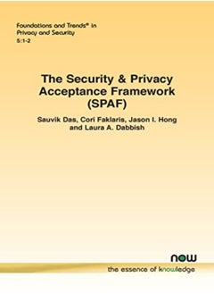 The Security  and Privacy Acceptance Framework Spaf 