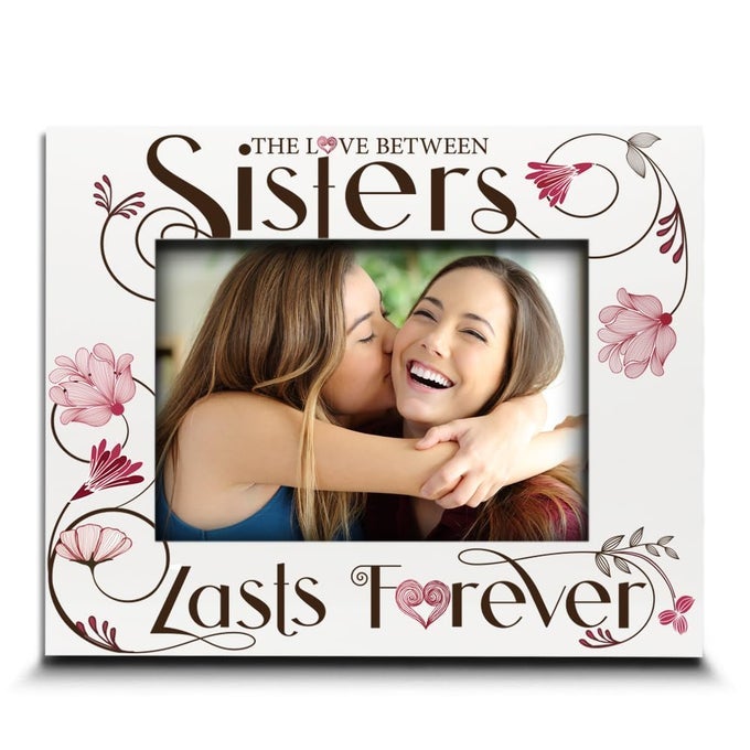 THE LOVE BETWEEN SISTERS LASTS FOREVERSISTERS KEEPSAKEUV PRINT PICTURE FRAME 5X7 HORIZONTAL