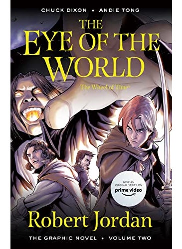 The Eye Of The World The Graphic Novel Volume Two 