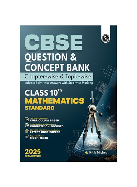 PW CBSE Question Bank Class 10 Mathematics with Concept Bank, Chapterwise and Topicwise Past Year Questions with Solved Papers for Board Exams 2025