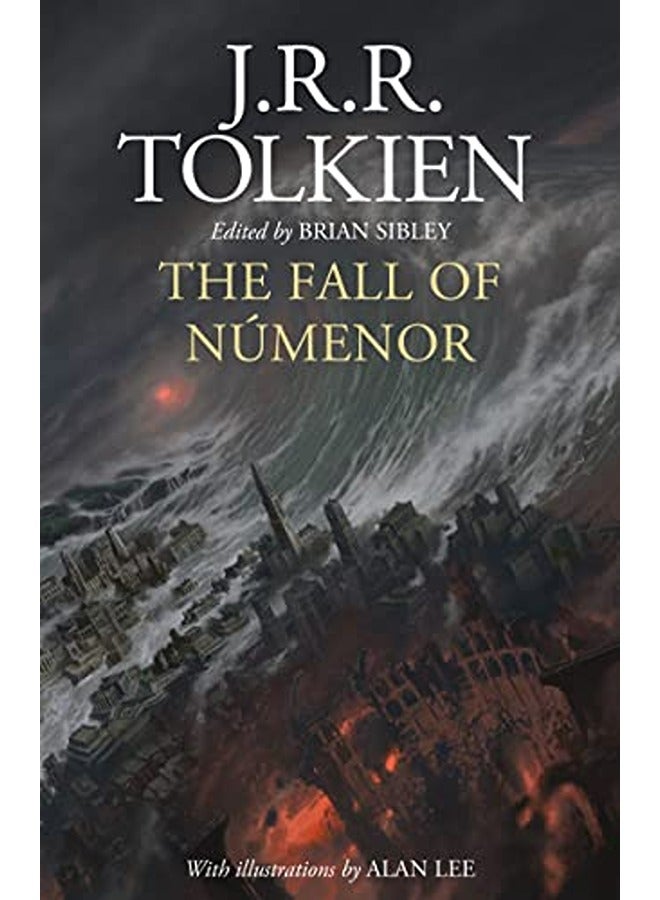 The Fall of Numenor: And Other Tales from the Second Age of Middle-Earth