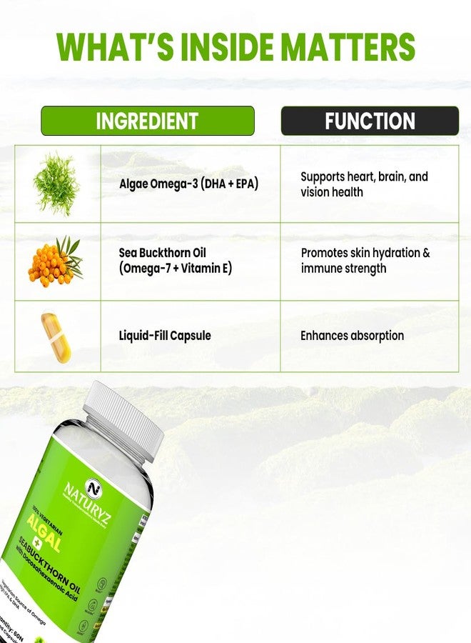 Naturyz Vegetarian Omega 3 Algae + Sea buckthorn Oil Capsules 1120mg | Highest Strength DHA 400mg | Gelatin Free, No Burps, No Fish Oil | Supports Healthy Heart, Skin, Brain & Gut | Plant source for Men & Women | 60 Liquid fill Capsules - Image 4