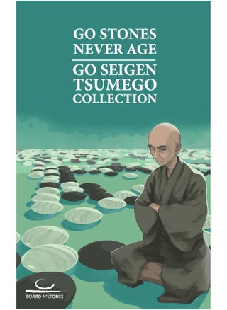 Go Stones Never Age: Go Seigen Tsumego Collection - pzsku/Z608AB1D0058DC115363DZ/45/1749824387/19752271-cdba-410c-b377-fefd0f60fb5b
