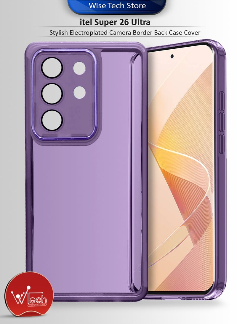 دبليو تيك غطاء خلفي لهاتف itel Super 26 Ultra 4G 2025 من السيليكون شفاف وناعم لحماية عدسة الكاميرا، رفيع جدًا وأنيق مع إطار مطلي بالكهرباء للكاميرا - باللون البنفسجي الباذنجاني - Image 1