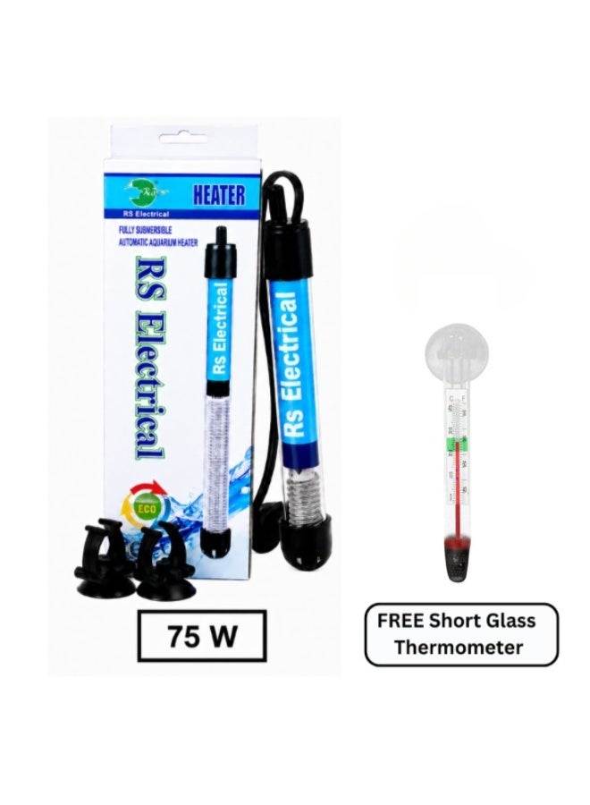 RS Electrical 75W Submersible Automatic Aquarium Heater with Suction Cups With FREE Short Glass Thermometer - Image 1