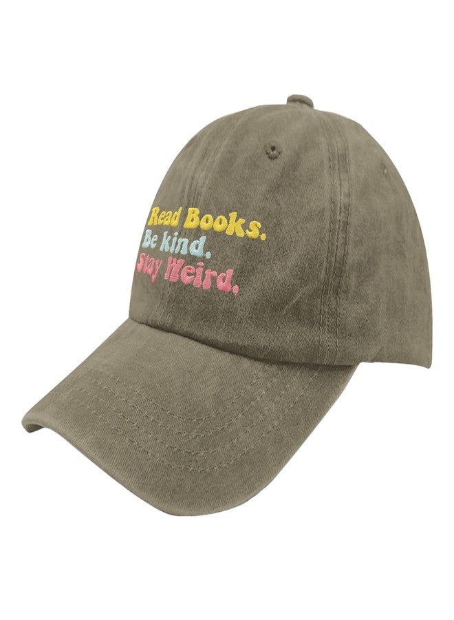 ODCRAT Humor Hat Read Books Be Kind Stay Weird Cowboy Hat Retro Hiking Cap Gifts for Grandma Who Like Embroidered,Golf Caps Suitable for Outdoor Activities - Image 2