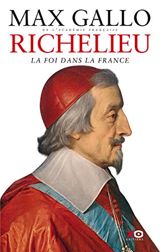 Richellieu Le Rouge Sang Du Cardinal 