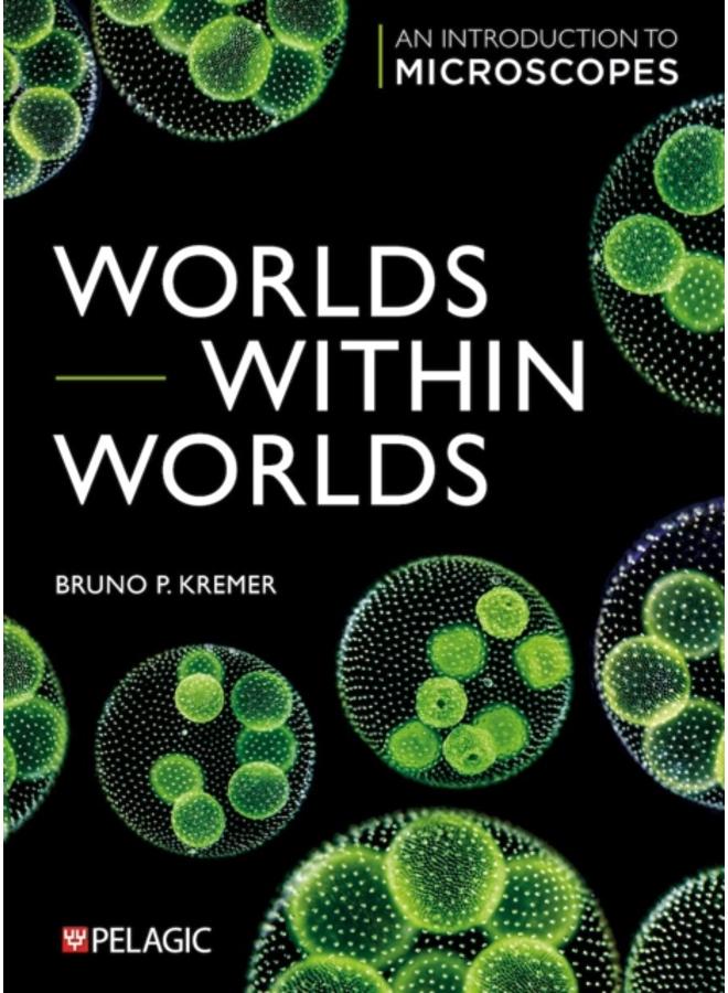 Worlds within Worlds : An Introduction to Microscopes 
