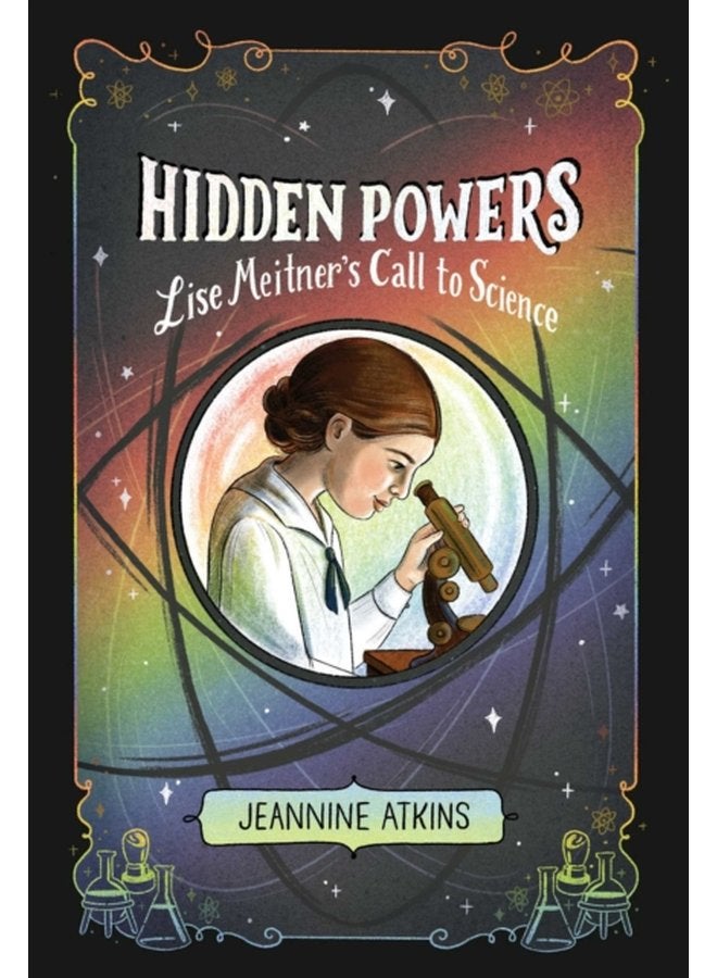 Hidden Powers Lise Meitner s Call to Science - Paperback