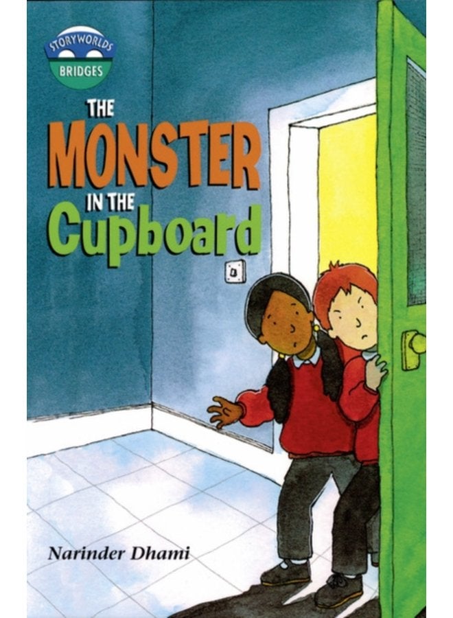 Storyworlds Bridges Stage 10 Monster in the Cupboard single - Paperback