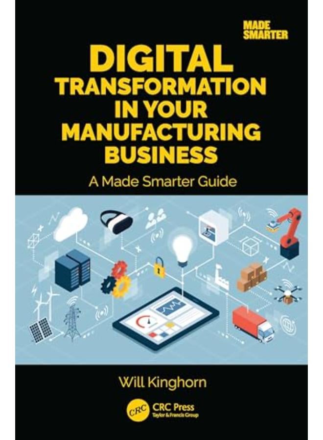 Digital Transformation in Your Manufacturing Business