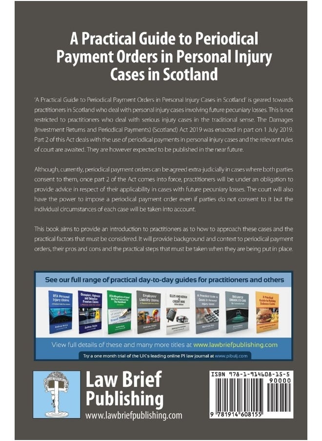 A Practical Guide to Periodical Payment Orders in Personal Injury Cases in Scotland