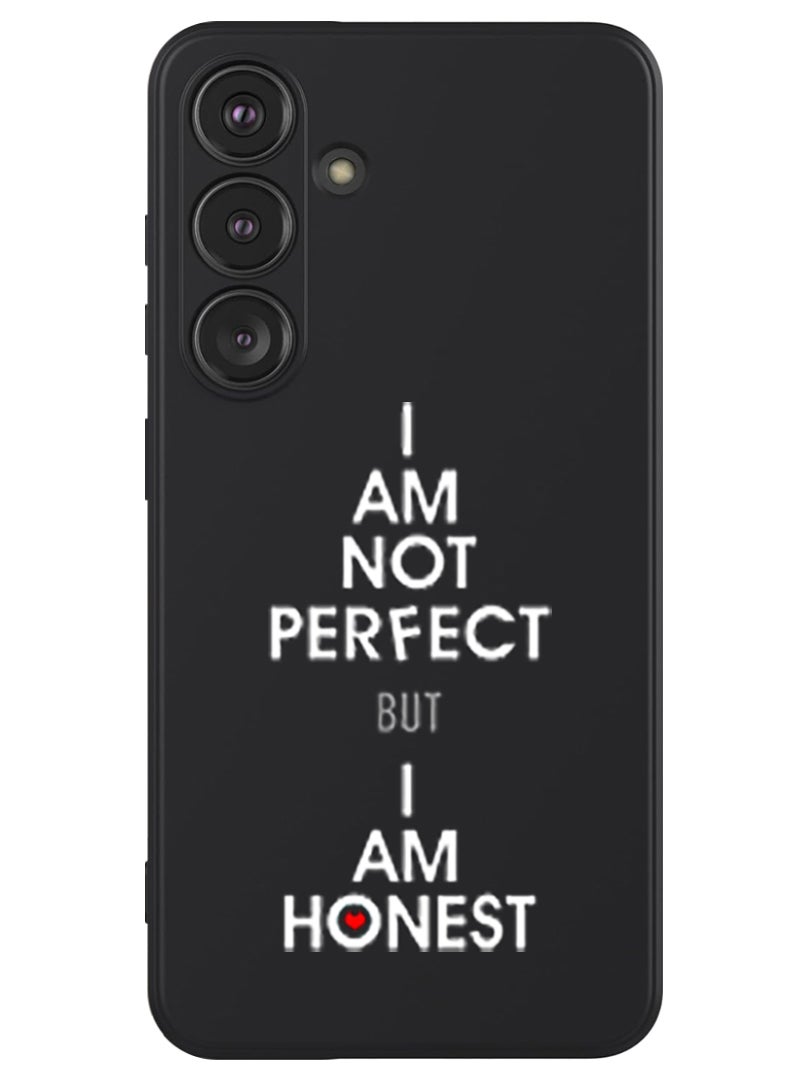 Theodor Protective Slim Fit Case Liquid Silicone Cover with Full Body Protection Anti-Scratch Shockproof Case For Samsung Galaxy S24 (Black) - i am not perfect but i am honest - Image 1