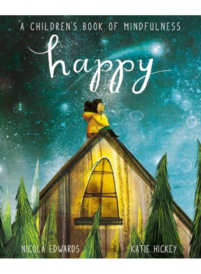 Happy A Childrens Book Of Mindfulness 