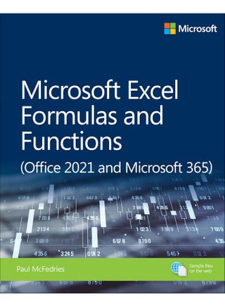 Microsoft Excel Formulas and Functions (Office 2021 and Microsoft 365) - pzsku/Z60BF930943BFB726B7FEZ/45/_/1738238104/be5774be-c62b-421f-8dc4-da58ad6367aa