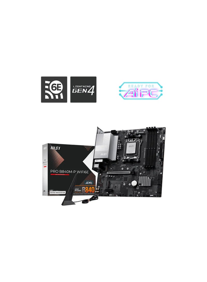 MSI PRO B840M-P Wi-Fi 6E AM5 Micro-ATX Motherboard, AMD B840 Chipset, 4× DDR5 Slots up to 256GB RAM, 1× PCIe 4.0 x16, 2× M.2 PCIe 4.0, 4× SATA 6Gb/s, Wi-Fi 6E, Bluetooth 5.3, 2.5G LAN, USB-C 10Gbps, HDMI 2.1, Realtek 7.1 Audio, TPM 2.0, Flash BIOS, EZ Debug LEDs, Black | 911-7E77-002 - Image 1