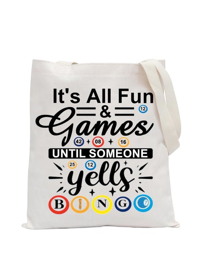 POFULL Lucky Bingo Gift It's All Fun And Games Until Someone Yells Bingo Tote Bag Bingo Player Gift, It's All Fun and Games Tote Bag - Image 1