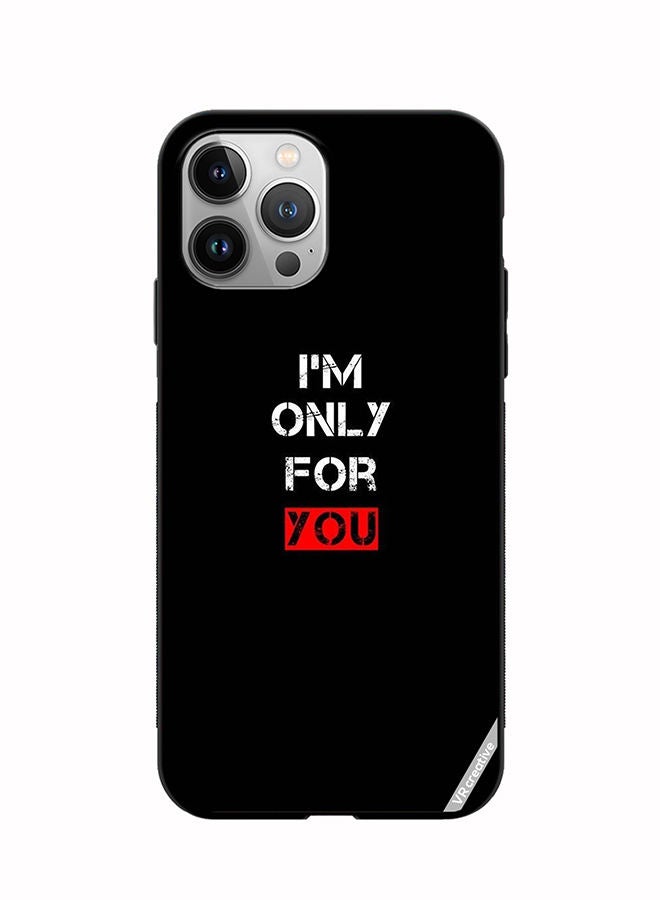 VR CREATIVE غطاء حماية لجهاز آبل آيفون 11 برو ماكس تصميم I'M Only For You متعدد الألوان - Image 1
