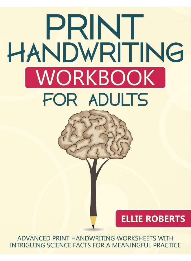 كتيب طباعة الكتابة اليدوية للبالغين: أوراق عمل متقدمة للكتابة اليدوية المطبوعة مع حقائق علمية مثيرة لممارسة ذات مغزى - Image 1