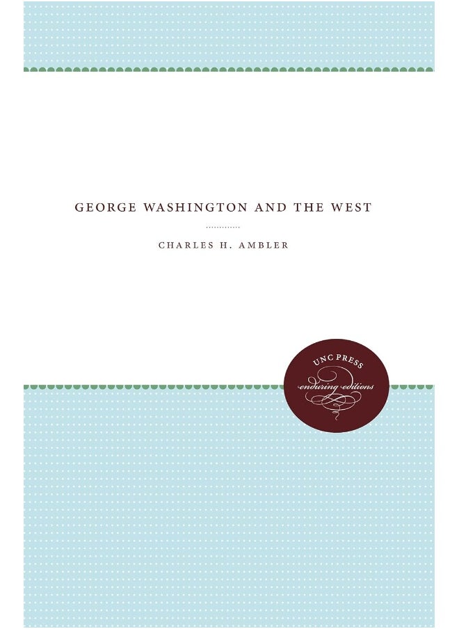 George Washington and the West 