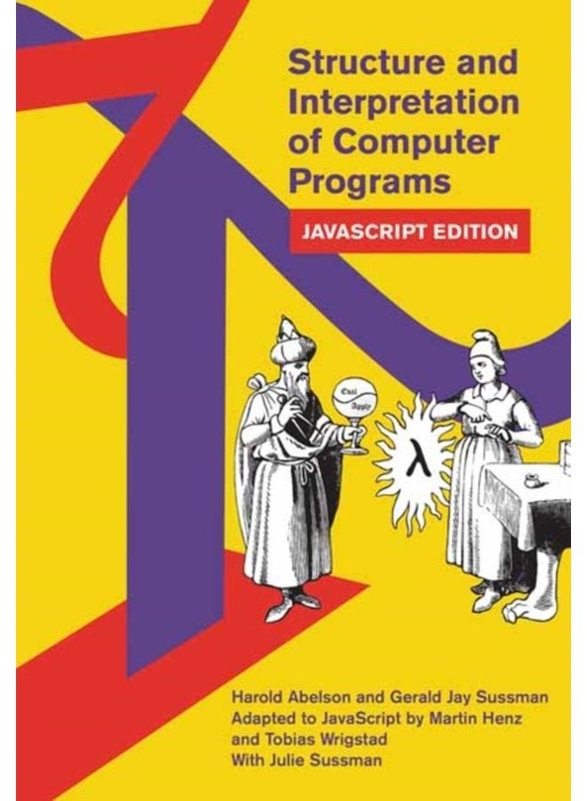 Structure and Interpretation of Computer Programs - Paperback