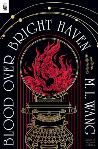 Blood Over Bright Haven A Novel 