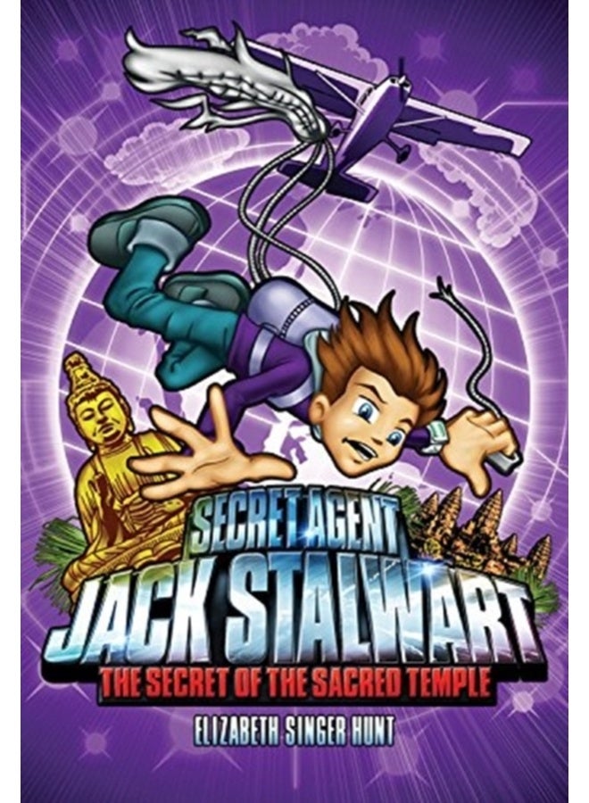 Secret Agent Jack Stalwart: Book 5: The Secret of the Sacred Temple: Cambodia (The Secret Agent Jack Stalwart Series, 5) 