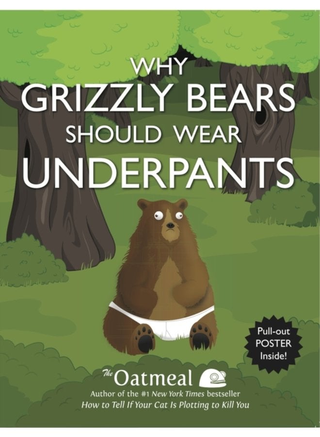 Why Grizzly Bears Should Wear Underpants 4 - Paperback